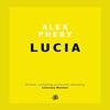 Lucia by Alex Pheby Paperback Book 9781910296882