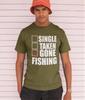 Funny Gone Fishing Shirt, Single Taken Tee, Fisherman Tackle Rod Line Top