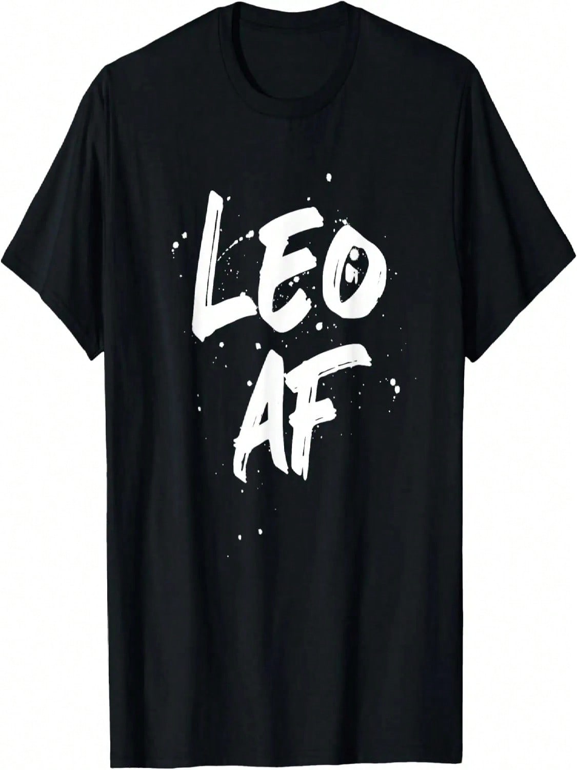Leo AF Zodiac Sign Horoscope Birthday T-Shirt S