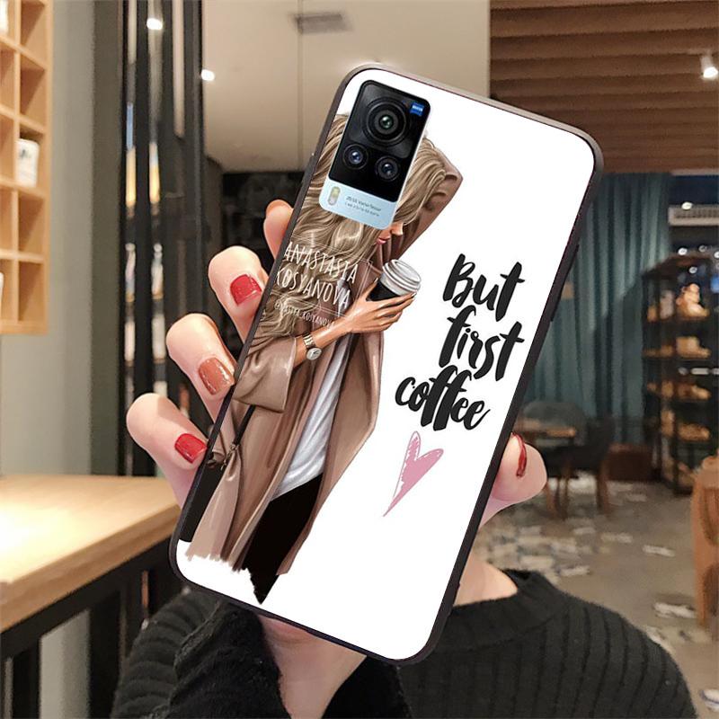 OK But First Coffee Girl Phone Case for VIVO V21E V21 V23 V23E V2109 Y53S Y33S Y55 Y76 Y31 Y21 Y72 Y01 Y21S Y11S