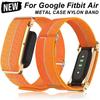 Advanced For Google Fitbit Air Nylon Watch Strap Metal Protective Case Ultra Thin Breathable Replacement Wrist Band
