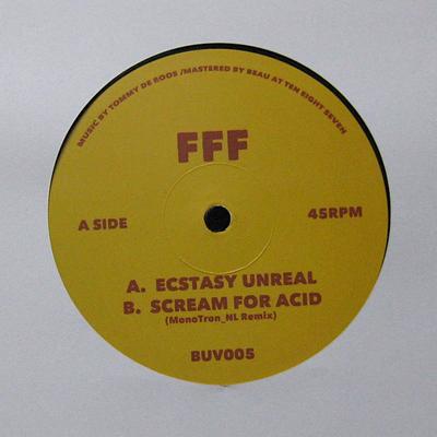 12-Zoll-Schallplatte FFF Ecstasy Unreal BUV005 BXL UNDERGROUN 2025 Belgien Dance Electronica
