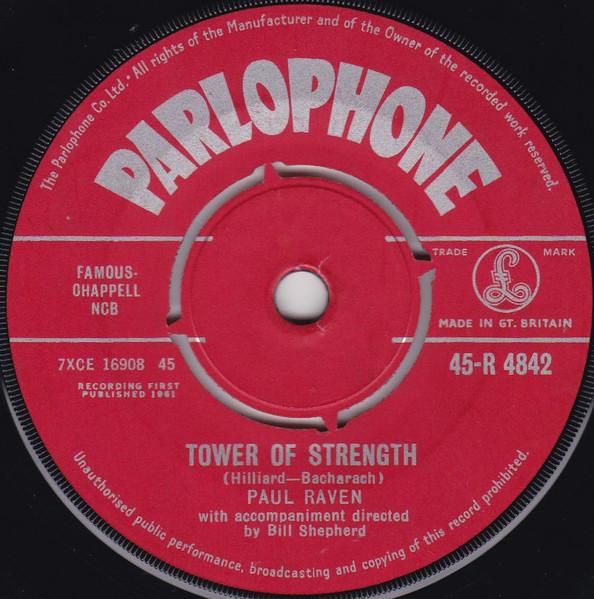 7inch Record PAUL RAVEN - Tower Of Strength 45R4842 PARLOPHONE 1961 UK Rock Used