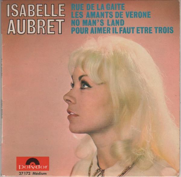 7inch Record ISABELLE AUBRET  Rue De La Gaite 27172 POLYDOR 1965 France Pop Used