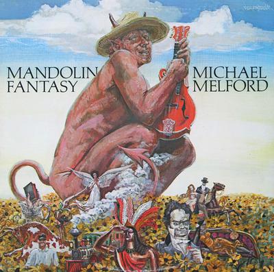 LP Record MICHAEL MELFORD - Mandolin Fantasy 023 Flying Fish 1976 US Folk Used