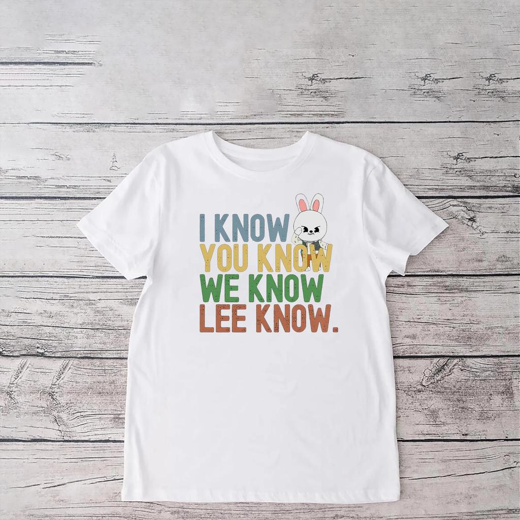 Unisex I Know You Know Lee Know Stray Kids Women Shirt Crew Neck Short Sleeve Funny Skzoo Leebit Stray Kids Merch Kpop Shirt