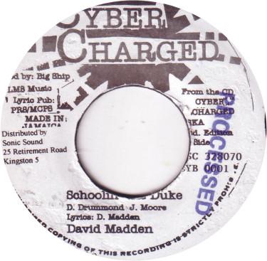 7inch Record DAVID MADDEN - Schoolin' The Duke NONE Cyber Charge Jamaica Reggae, Ska & Dub Used