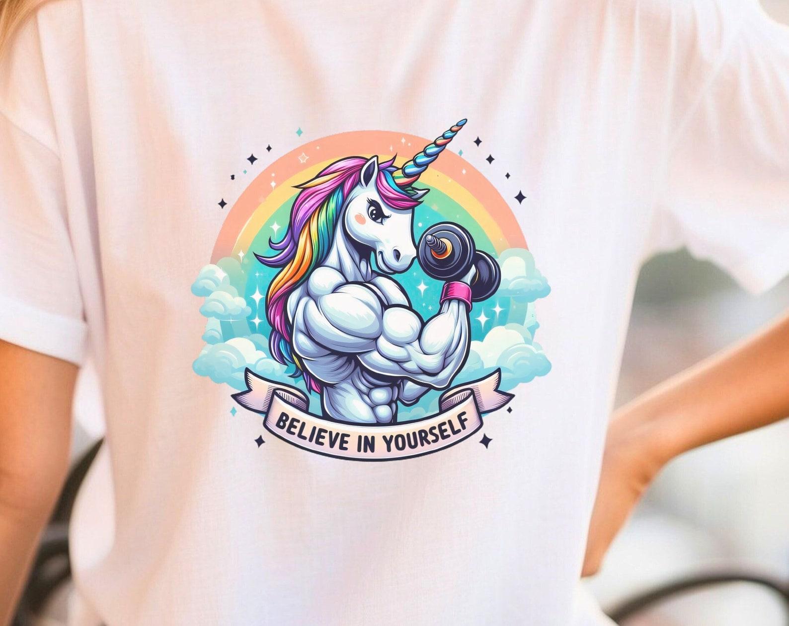 Believe In Yourself Unicorn Shirt: Funny Strong Unicorn Unisex Tee 4XL