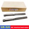 H7 American Manual Reamer 1/8 3/16 1/4 5/16 3/8 1/2 5/8 3/4, HSS Square Handle Chuck Reamer, Used for Precision Cutting of Holes