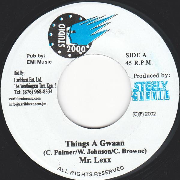 

7inch Record MR. LEXX - Things A Gwaan NONE Studio 2000 2002 Jamaica Reggae, Ska & Dub Used