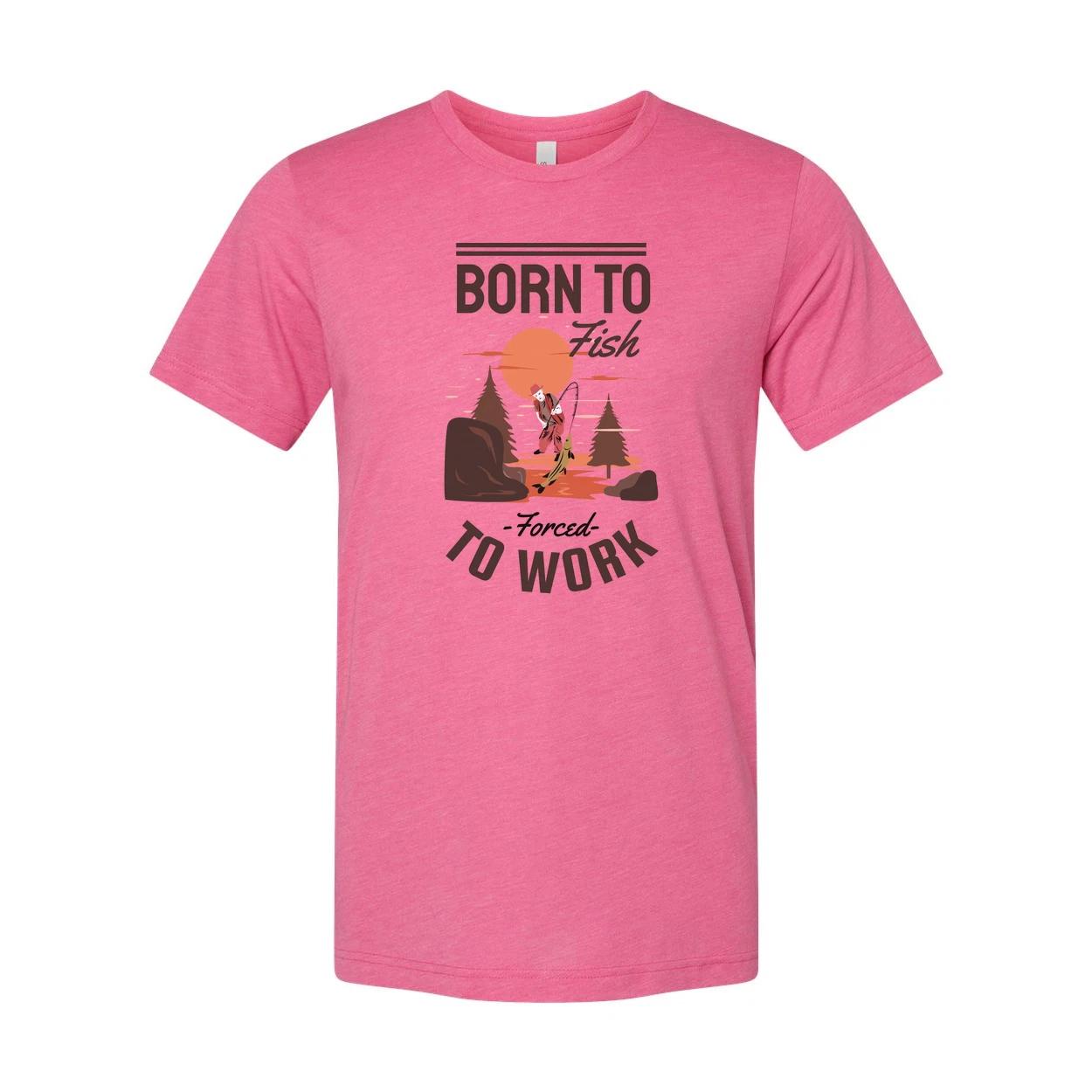 

Born To Fish Unisex Graphic Tee With Fishing Scene And Forced To Work Slogan For 3XL