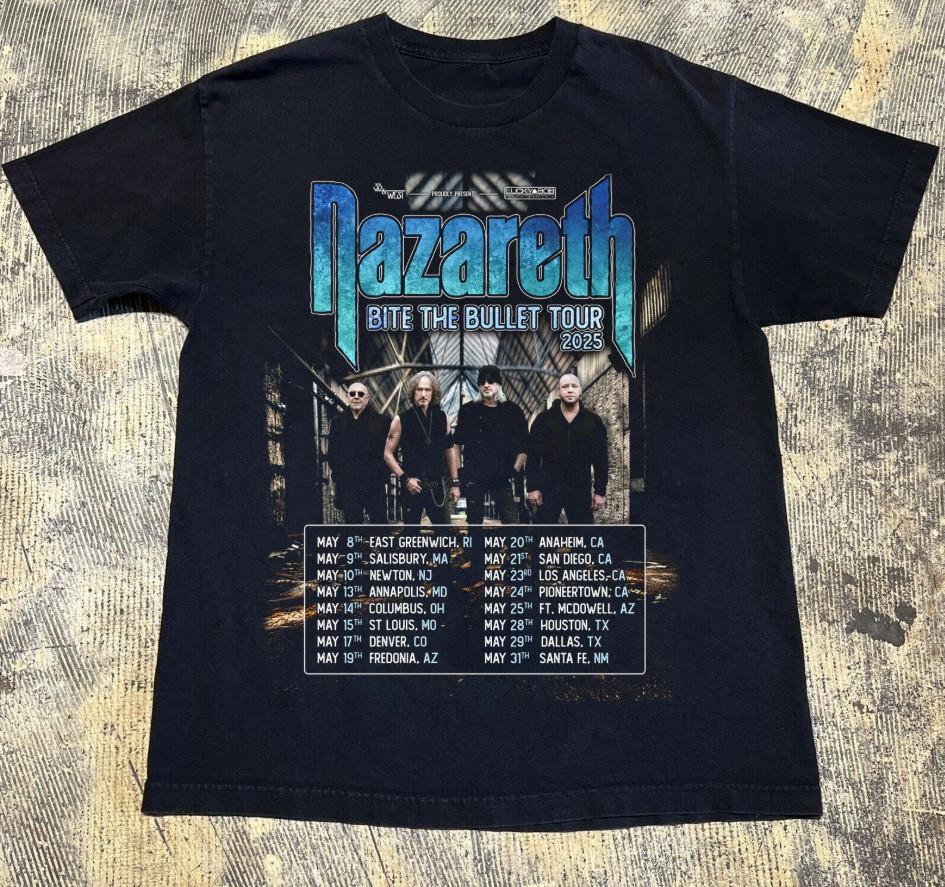 NAZARETH Tour 2025 Collection Gift For Fan T-shirt Size S-4XL
