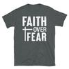 Faith Over Fear Christian Faith Church Holy Bible Short-Sleeve Unisex T-Shirt