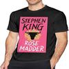BEGOBERG Stephen King Rose Madder T Shirt Men's Fashion Cotton Crew Neck Short Sleeve Tunics XS
