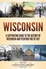 Libro Wisconsin A Captivating Guide To The History Of Wisconsin And Peshtigo Fire Of by Captivating History - Paperback