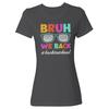 Back To School Design - Bruh We Back Cool Sunglasses Ladies' Crewneck T-Shirt Unisex T-Shirt