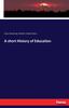 The A Short History of Education Book