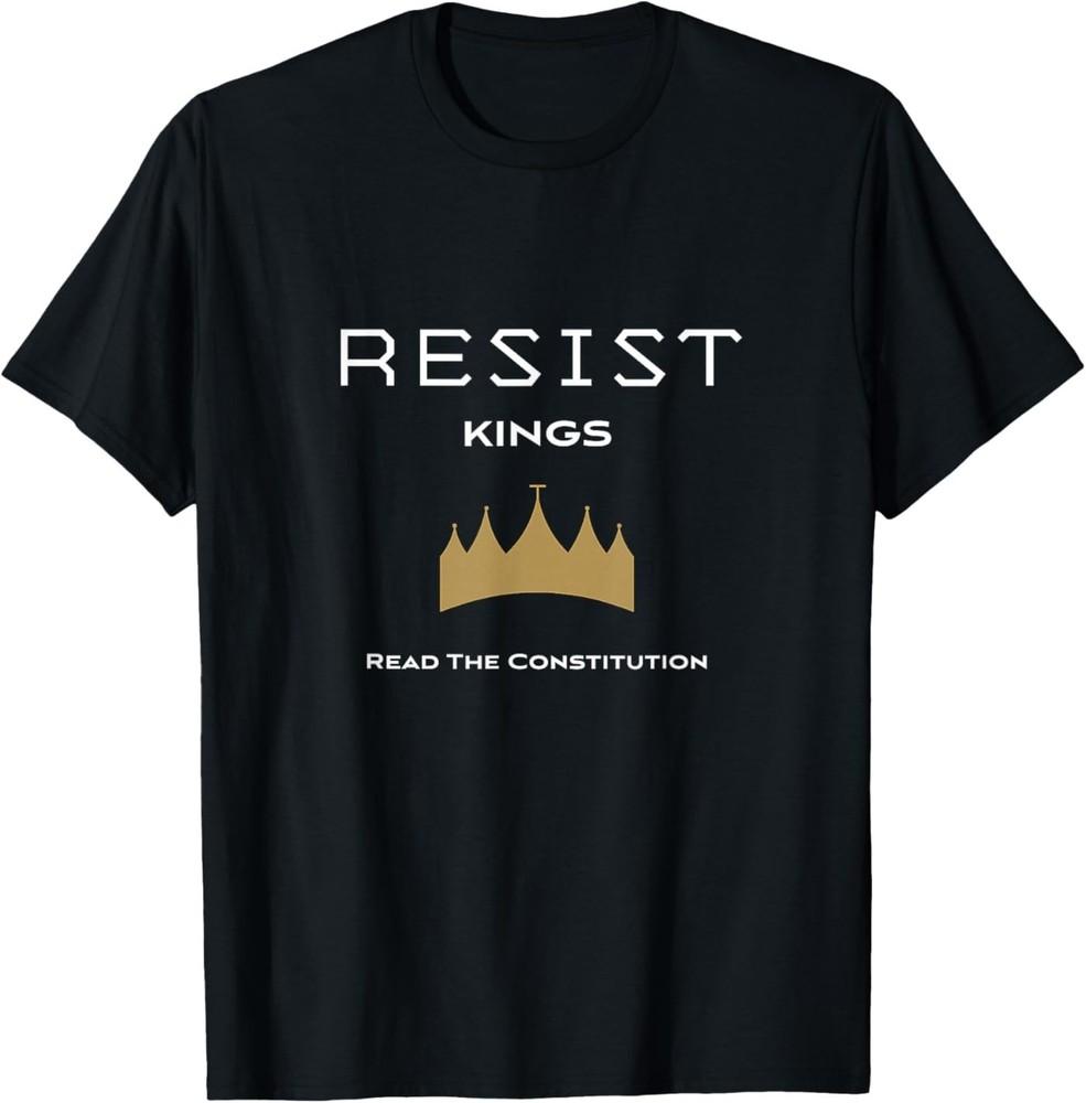 Read The Constitution Resist Kings Unisex T-Shirt