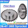 1pc 06B Industrial Drive Sprockets Wheel 45# Steel Chain Gears 26 27 28 29 30 31 32 33 34 35 36 37 38 39 40 41 Teeth Pilot Bore