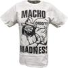 Macho Unisex Madness Randy Savage Diggit Unisexs White Tshirt