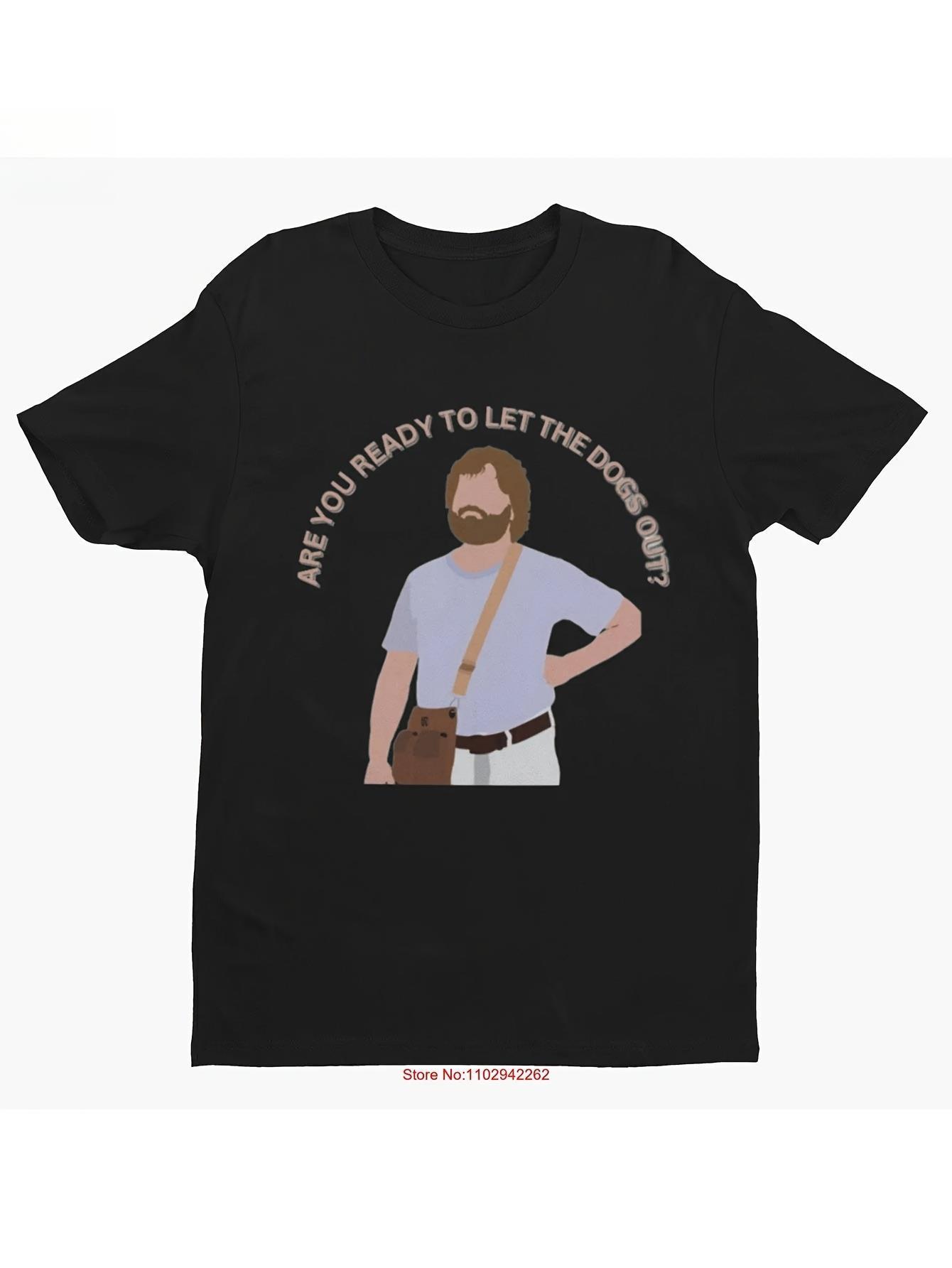 Alan S Hangover: Let The Dogs Out T-Shirt - A Humorous Take on Film And TV for Adults XL