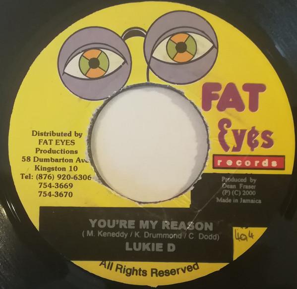 7inch Record LUKIE D - You're My Reason NONE Fat Eyes Record 2000 Jamaica Reggae, Ska & Dub Used