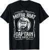 Motor Boat Captain Funny Boating Motorboating Lake T-Shirt