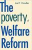 The The Poverty of Welfare Reform Book