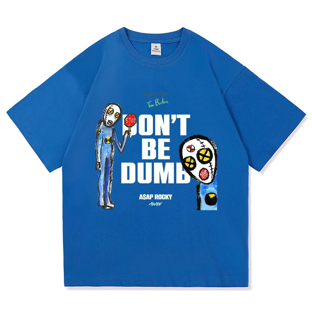 A Rocky 2026 New Album Dont Be Dumb Tee Shirt Fashion Unisex Women Clothing Harajuku High Quality Tops Cotton TShirts Vintage