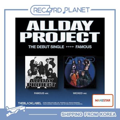 ALLDAY PROJECT - Le Single Début [FAMOUS] [POB]
