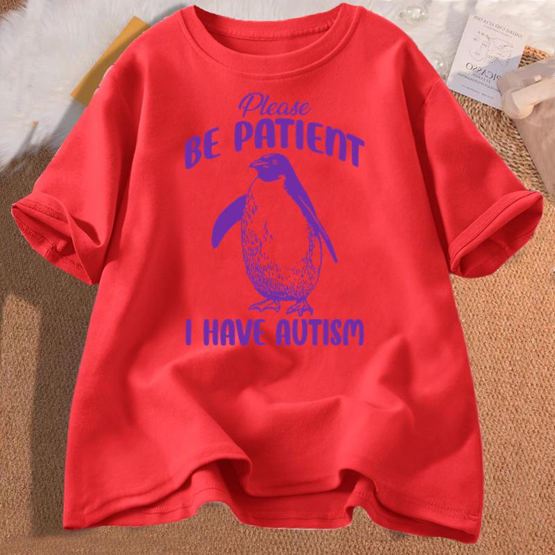 

Please Be Patient I Have Autism T Shirts Men Cotton Funny Meme T-Shirt Unisex Tee Men s T-shirts Short Sleeve Male Clothes XXL червоний