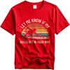 New Arrived For Her Short Sleeve Tshirt Big Size Let Me Know If My Balls Get In Your Way Hiphop For Unisex Teeshirt T Shirt