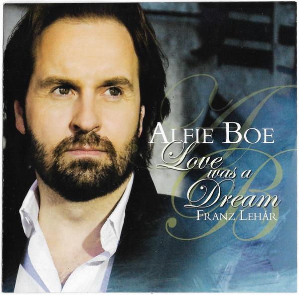 

CD BOE ALFIE Love Was a Dream 4764543 Decca 2011 Europe Classical Used