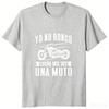 New Arrived Motorcycle Biker TShirt Funny Spanish Sayings Dad Boyfriend Gifts Tees Tops Round Neck Casual Soft Tshirt