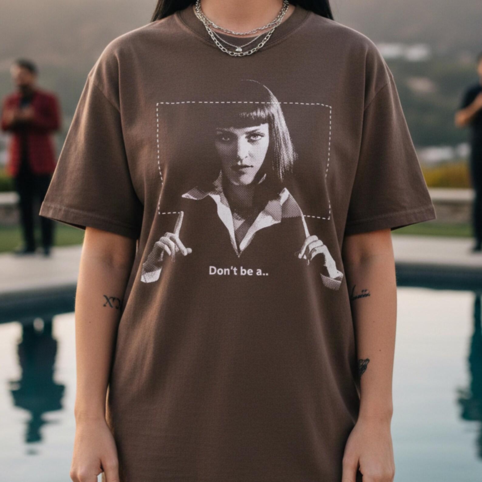 Mia Wallace Shirt - Pulp Fiction tee Vintage Graphic Tshirt - Dont Be A Square Top 4XL