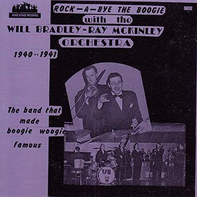 CD BRADLEY, WILL - Rock a Bye the Boogie: 1940-1941 Non Japan Jazz Used