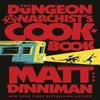 Le Dungeon Anarchists Cookbook par Matt Dinniman Livre relié 9780241816240