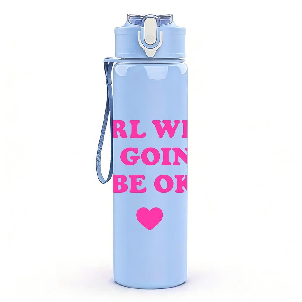 1PC Girl Who Is Going To Be Okay 750ml Color Plastic Sports Water Bottle Leakproof Flip Straw Lid Suitable for Sports Office Home Use