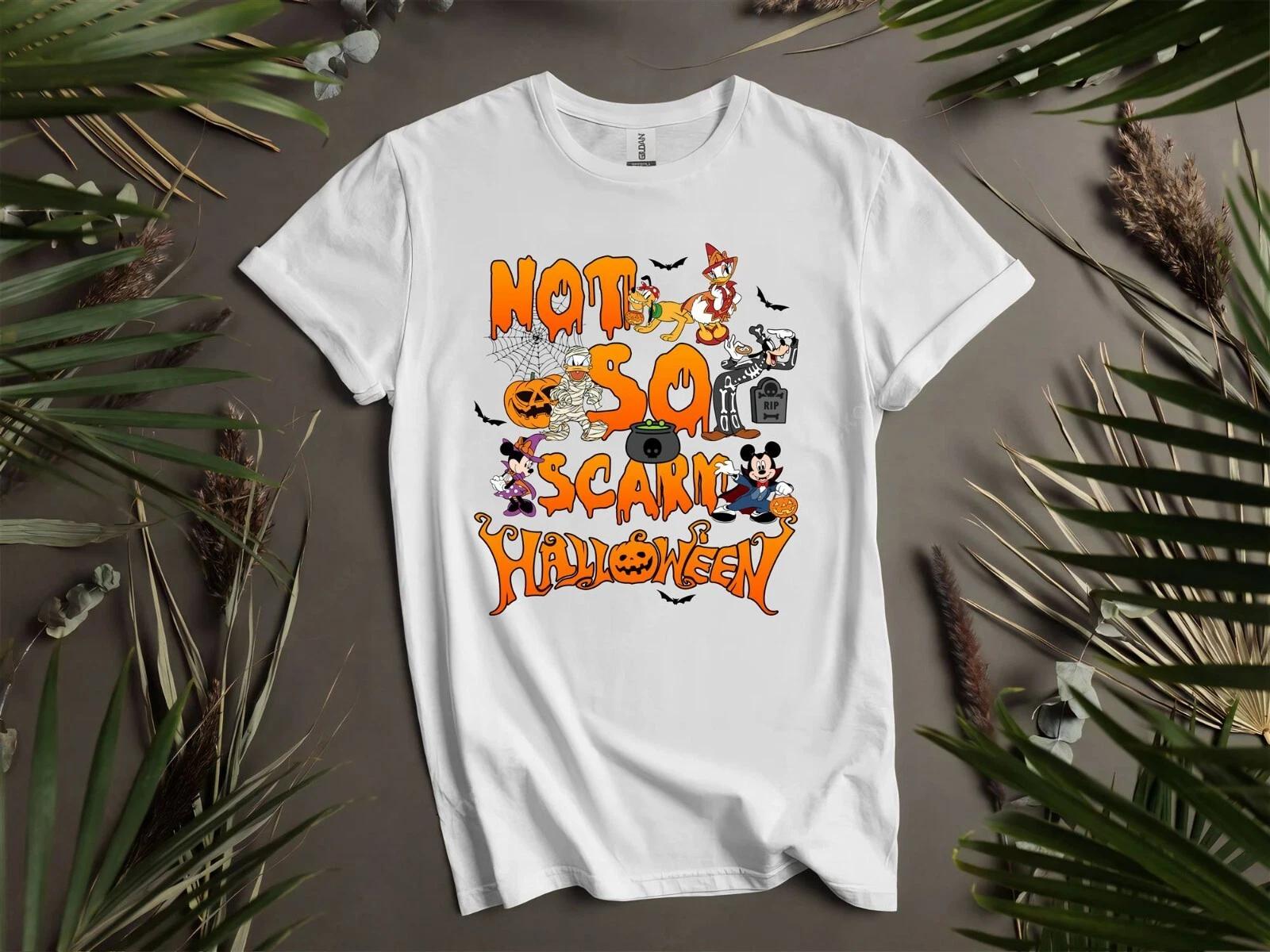 Halloween Not So Scary Mickey Friend T-shirt T shirt Men Women Unisex Tshirt I30 XS