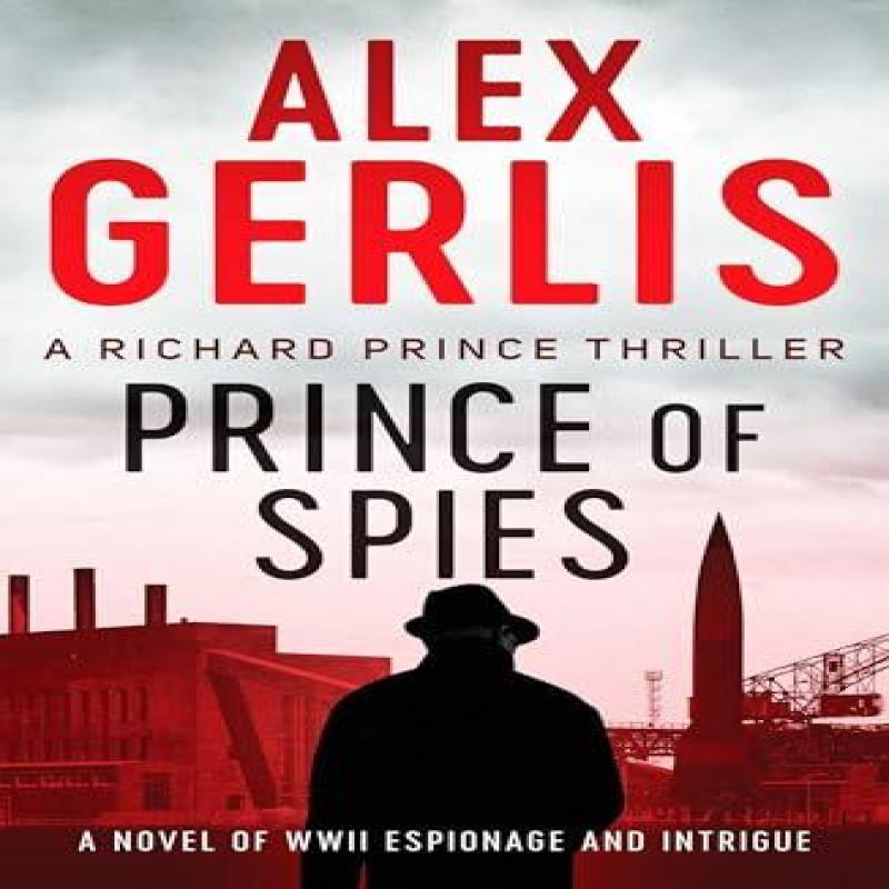 Prince of Spies by Alex Gerlis Paperback Book 9781800320376