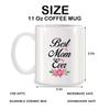 Best Mom Cup Ever, Mom Exclusive Gift, Birthday Gift, New Ceramic Coffee Cup Teacup 11oz White Mug