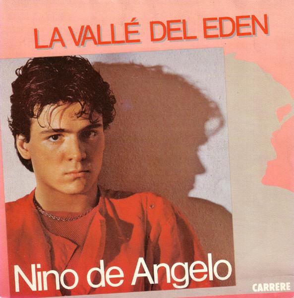 

7-дюймовая пластинка NINO DE ANGELO La Vall Del Eden 13384 Carrere 1984 Франция Поп Б/у