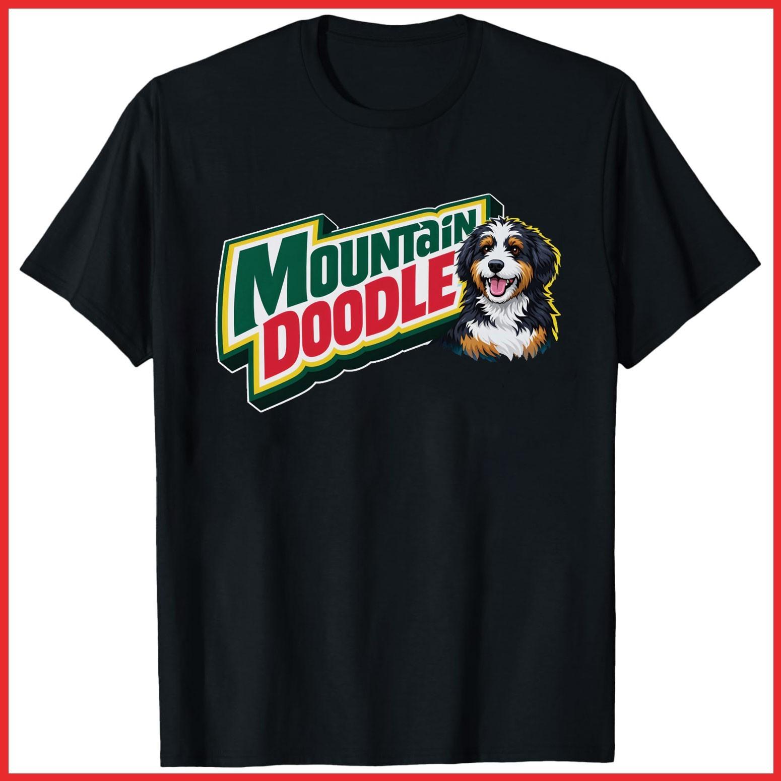 Mountain Doodle Dog Funny Mountain Dew Bernedoodle Black Cotton T-Shirt S-5XL XXL