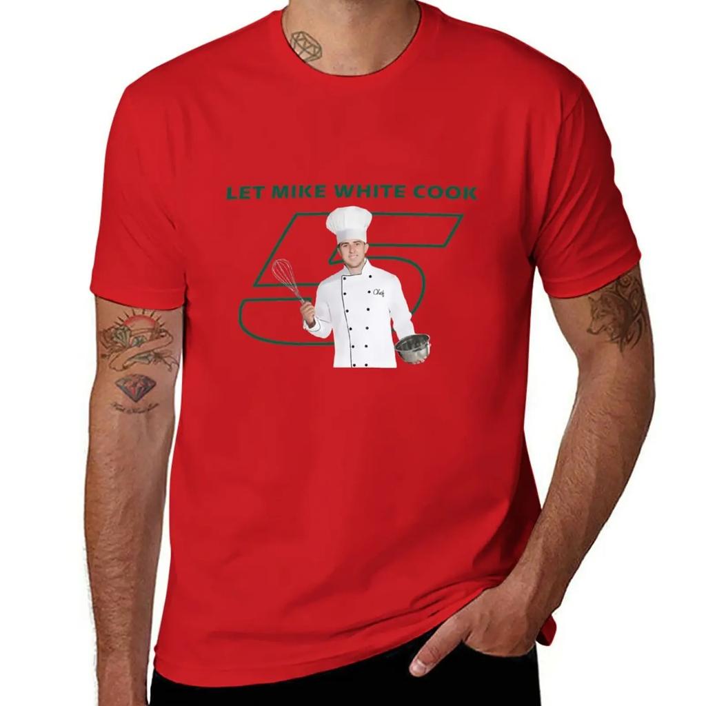 Let Mike White Cook T-Shirt sports fans plain Men's t shirts
