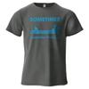 Sometimes Motivation Finds You Mens TShirt 100 Cotton Soft Breathable SweatAbsorbent Oversized Humorous Tees Tops Loose Fit
