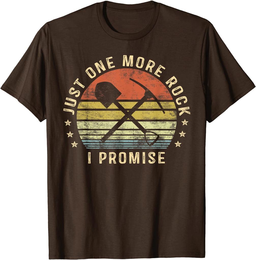 Geology Gifts  One More Rock I Promise Funny Geologist T-Shirt T Shirt On Sale Design Cotton Men T Shirt Custom