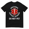 Do Not Pet Emotional Support Husband Funny TShirt