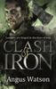 The Clash of Iron Book