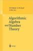 Algorithmic Algebra and Number Theory : Selected Papers From a Conference Held At the University of Heidelberg In October 1997 Kitabı