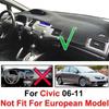 For Honda Civic CSX Dash Cover Mat Dashmat Car 2006 2007 2008 2009 2010 2011